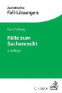 Bild: Fälle zum Sachenrecht - C.H.BECK