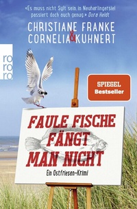 Abbildung von: Faule Fische fängt man nicht - Rowohlt Taschenbuch