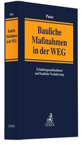Cover: Bauliche Ma&szlig;nahmen der Gemeinschaft der Wohnungseigent&uuml;mer - C.H.BECK