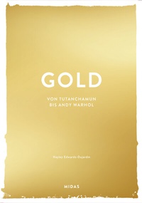 Abbildung von: GOLD (Farben der Kunst) - Midas Collection