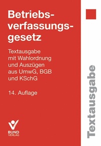 Abbildung von: Betriebsverfassungsgesetz - Bund-Verlag