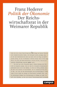 Abbildung von: Politik der Ökonomie - Campus