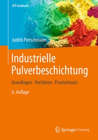 Abbildung von: Industrielle Pulverbeschichtung - Springer Vieweg