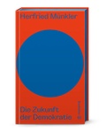 Cover: Die Zukunft der Demokratie - Brandst&auml;tter Verlag
