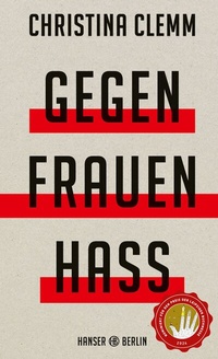 Abbildung von: Gegen Frauenhass - Hanser Berlin