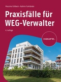 Cover: Praxisf&auml;lle f&uuml;r WEG-Verwalter - Haufe-Lexware