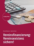 Cover: Vereinsfinanzierung: Vereinsexistenz sichern! - Haufe-Lexware