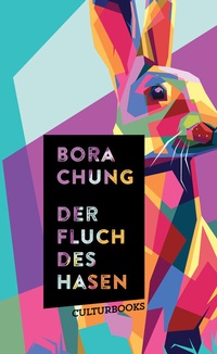 Enlarge image Cover: Der Fluch des Hasen - CulturBooks Verlag