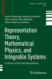 Enlarge image Cover: Representation Theory, Mathematical Physics, and Integrable Systems - Birkhäuser