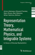 Cover: Representation Theory, Mathematical Physics, and Integrable Systems - Birkh&auml;user