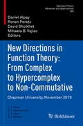 Cover: New Directions in Function Theory: From Complex to Hypercomplex to Non-Commutative - Birkh&auml;user