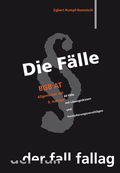 Cover: Die F&auml;lle. BGB AT - Fall-Fallag
