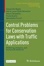 Cover: Control Problems for Conservation Laws with Traffic Applications - Birkhäuser