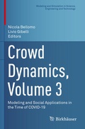 Cover: Crowd Dynamics, Volume 3 - Birkh&auml;user