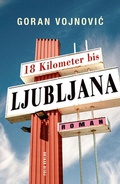 Cover: 18 Kilometer bis Ljubljana - Folio