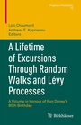 Cover: A Lifetime of Excursions Through Random Walks and Lévy Processes - Birkhäuser