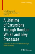 Cover: A Lifetime of Excursions Through Random Walks and L&eacute;vy Processes - Birkh&auml;user