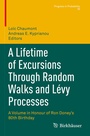 Cover: A Lifetime of Excursions Through Random Walks and Lévy Processes - Birkhäuser