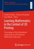 Cover: Learning Mathematics in the Context of 3D Printing - Springer Spektrum