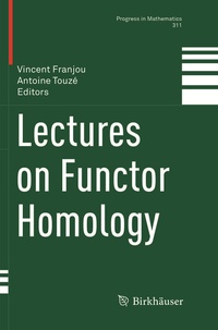 Abbildung von: Lectures on Functor Homology - Birkhäuser