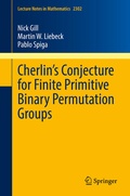 Cover: Cherlin's Conjecture for Finite Primitive Binary Permutation Groups - Springer