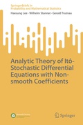 Cover: Analytic Theory of It&ocirc;-Stochastic Differential Equations with Non-smooth Coefficients - Springer