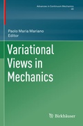 Cover: Variational Views in Mechanics - Birkh&auml;user