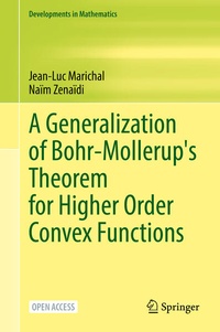 Enlarge image Cover: A Generalization of Bohr-Mollerup's Theorem for Higher Order Convex Functions - Springer