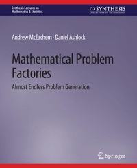 Enlarge image Cover: Mathematical Problem Factories - Springer