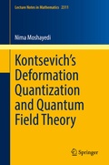 Cover: Kontsevich's Deformation Quantization and Quantum Field Theory - Springer
