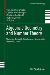 Bild vergrößern Bild: Algebraic Geometry and Number Theory - Birkhäuser