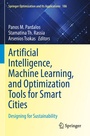 Cover: Artificial Intelligence, Machine Learning, and Optimization Tools for Smart Cities - Springer