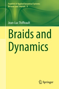 Enlarge image Cover: Braids and Dynamics - Springer