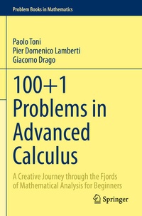 Enlarge image Cover: 100+1 Problems in Advanced Calculus - Springer