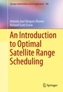 Cover: An Introduction to Optimal Satellite Range Scheduling - Springer