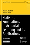 Cover: Statistical Foundations of Actuarial Learning and its Applications - Springer