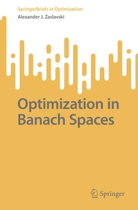 Enlarge image Cover: Optimization in Banach Spaces - Springer