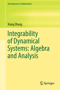 Enlarge image Cover: Integrability of Dynamical Systems: Algebra and Analysis - Springer