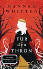 Cover: Für den Thron - Blanvalet