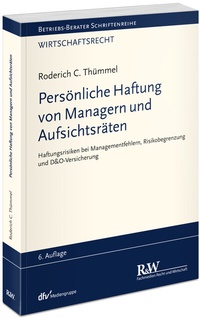 Abbildung von: Persönliche Haftung von Managern und Aufsichtsräten - Fachmedien Recht und Wirtschaft