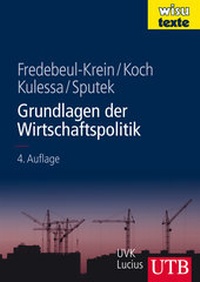 Abbildung von: Grundlagen der Wirtschaftspolitik - UTB