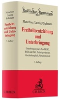 Cover: Freiheitsentziehung und Unterbringung - C.H.BECK