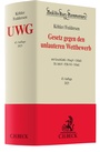 Cover: Gesetz gegen den unlauteren Wettbewerb: UWG - C.H.BECK