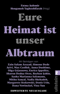 Bild vergrößern Bild: Eure Heimat ist unser Albtraum - Ullstein Taschenbuchverlag