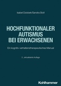 Cover: Hochfunktionaler Autismus bei Erwachsenen - Kohlhammer
