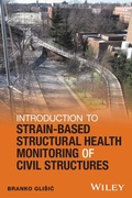 Cover: Introduction to Strain-Based Structural Health Monitoring of Civil Structures - Wiley