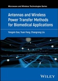 Cover: Antennas and Wireless Power Transfer Methods for Biomedical Applications - Wiley