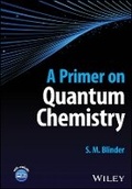 Bild: A Primer on Quantum Chemistry - Wiley