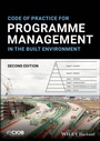 Cover: Code of Practice for Programme Management in the Built Environment - Wiley-Blackwell
