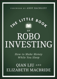 Enlarge image Cover: The Little Book of Robo Investing - Wiley